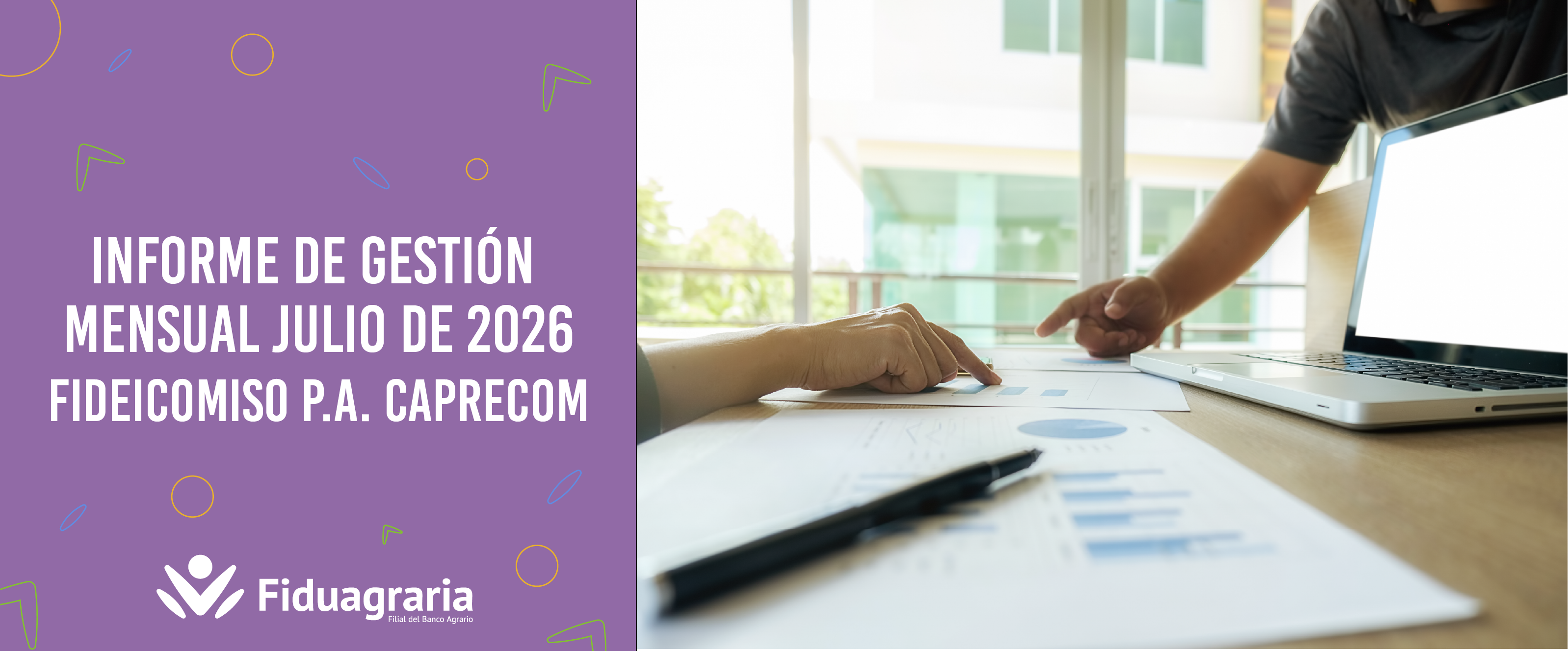 INFORME DE GESTIÓN MENSUAL  JULIO 2026 - FIDEICOMISO P.A. CAPRECOM